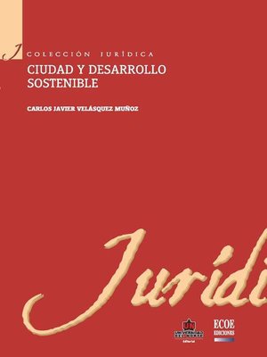 cover image of Ciudad y desarrollo sostenible